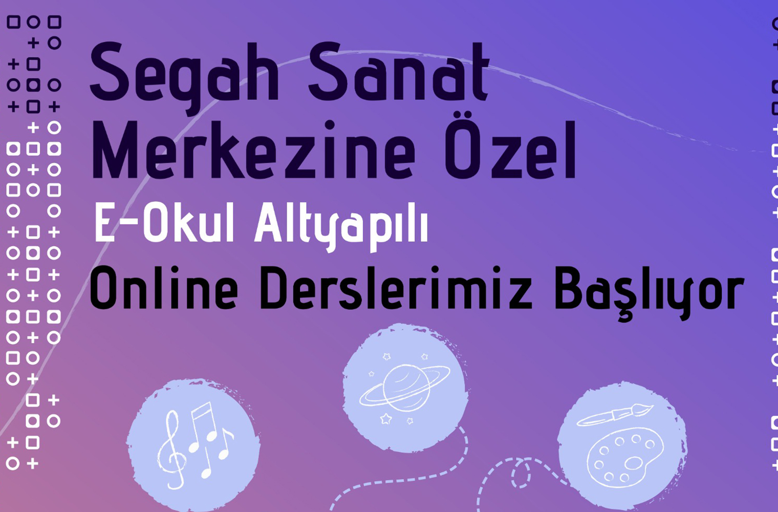 E-OKUL ALTYAPILI SİSTEM İLE ONLİNE DERSLERİMZİ BAŞLIYOR